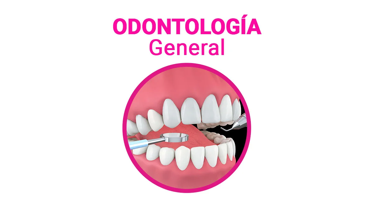 Odontología General en Sonrisas Mexicanas