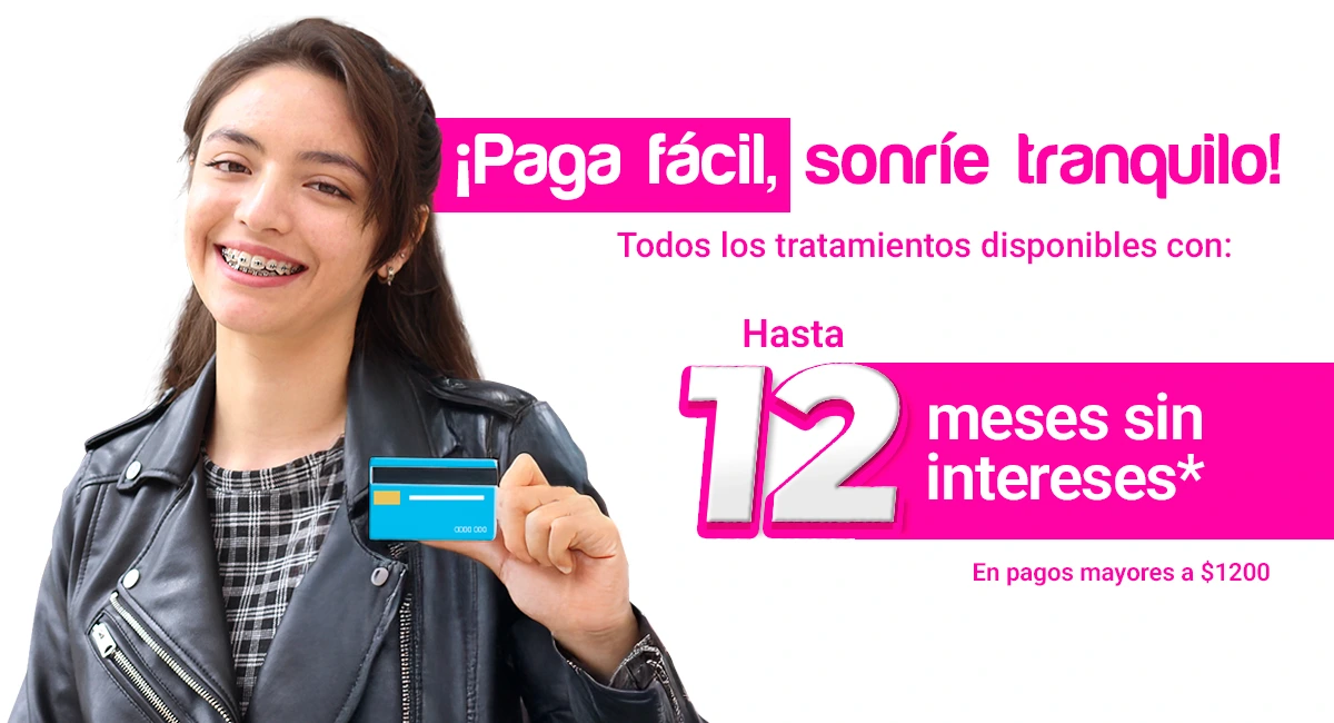 Meses sin intereses en sonrisas mexicanas