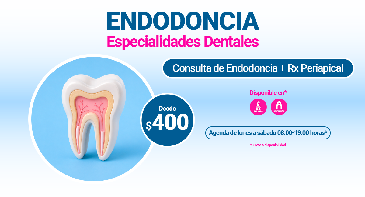 Endodoncias en Sonrisas Mexicanas